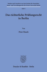Das richterliche Prüfungsrecht in Berlin. - Peter Hauck