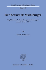 Der Beamte als Staatsbürger. - Frank Rottmann