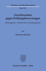 Gerichtsschutz gegen Prüfungsbewertungen. - Hermann Hummel