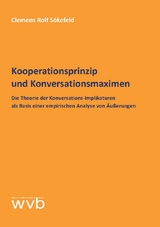 Kooperationsprinzip und Konversationsmaximen - Clemens Rolf Sökefeld