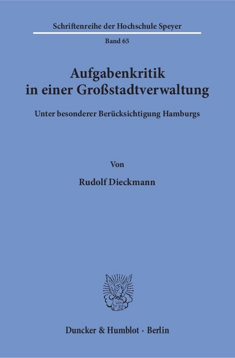 Aufgabenkritik in einer Großstadtverwaltung - Rudolf Dieckmann