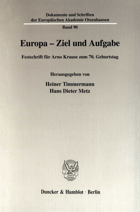 Europa - Ziel und Aufgabe. - 