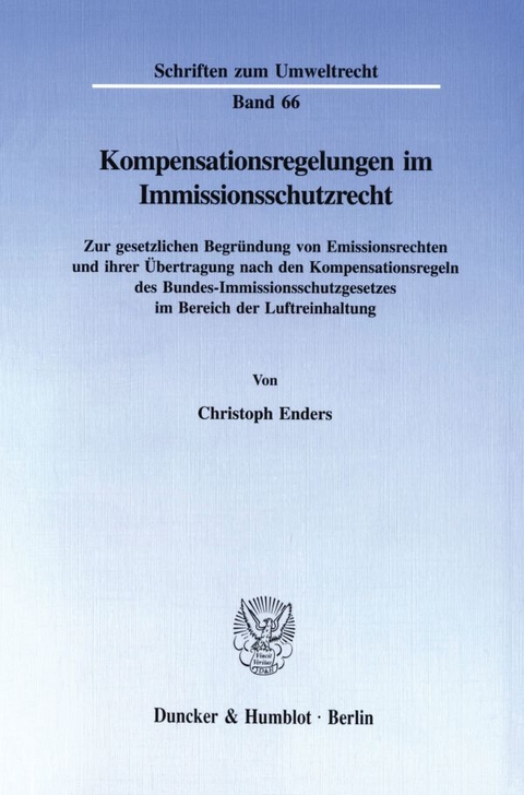 Kompensationsregelungen im Immissionsschutzrecht. - Christoph Enders
