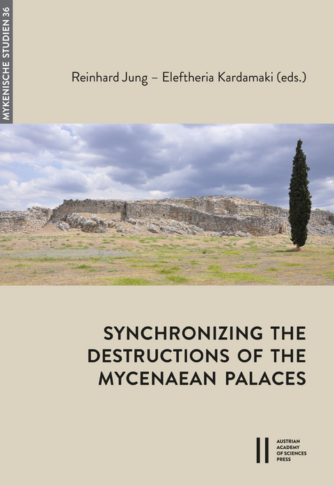 Synchronizing the Destructions of the Mycenaean Palaces - 