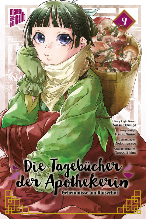 Die Tagebücher der Apothekerin - Geheimnisse am Kaiserhof 9 - Natsu Hyuuga, Itsuki Nanao