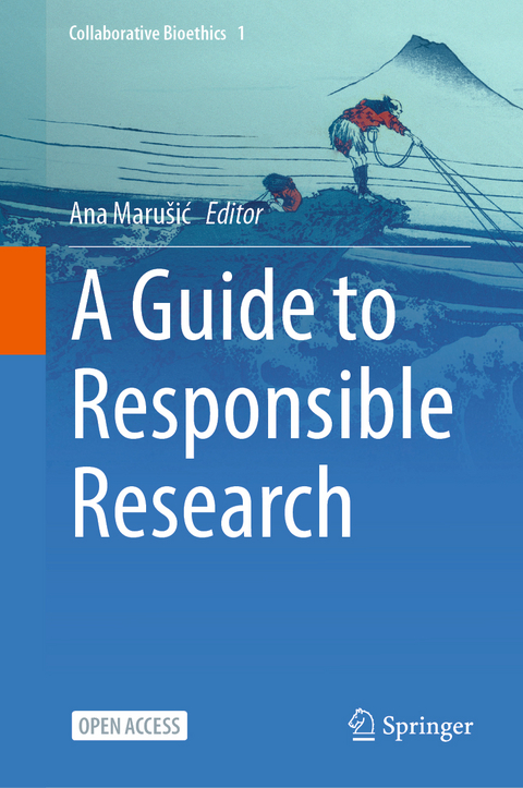A Guide to Responsible Research - 