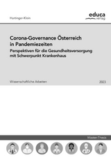 Corona-Governance Österreich in Pandemiezeiten - Beate Hartinger-Klein