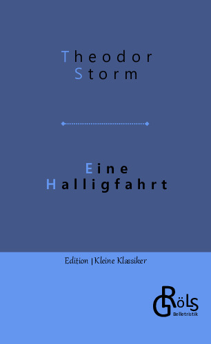 Eine Halligfahrt - Theodor Storm