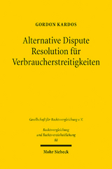 Alternative Dispute Resolution für Verbraucherstreitigkeiten - Gordon Kardos