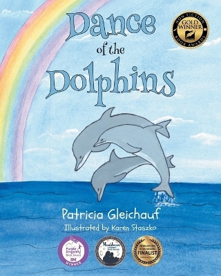 Dance of the Dolphins - Patricia Gleichauf