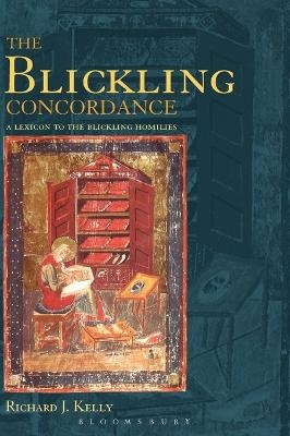 The Blickling Concordance - Richard J. Kelly