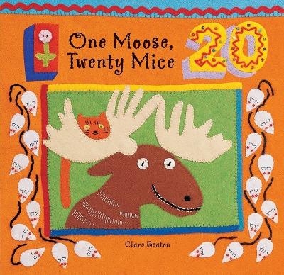 One Moose, Twenty Mice - Clare Beaton