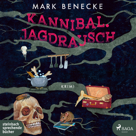 Kannibal. Jagdrausch - Mark Benecke