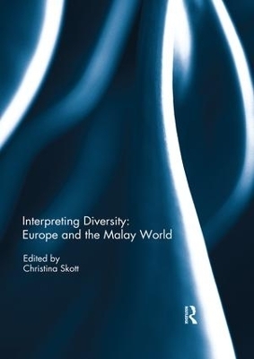 Interpreting Diversity: Europe and the Malay World - 