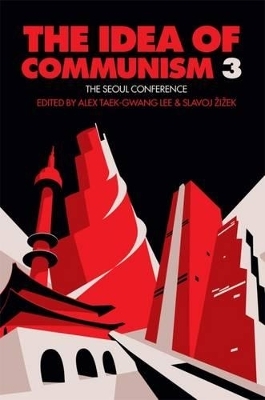 The Idea of Communism 3 - 