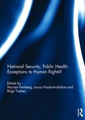 National Security, Public Health: Exceptions to Human Rights? - 