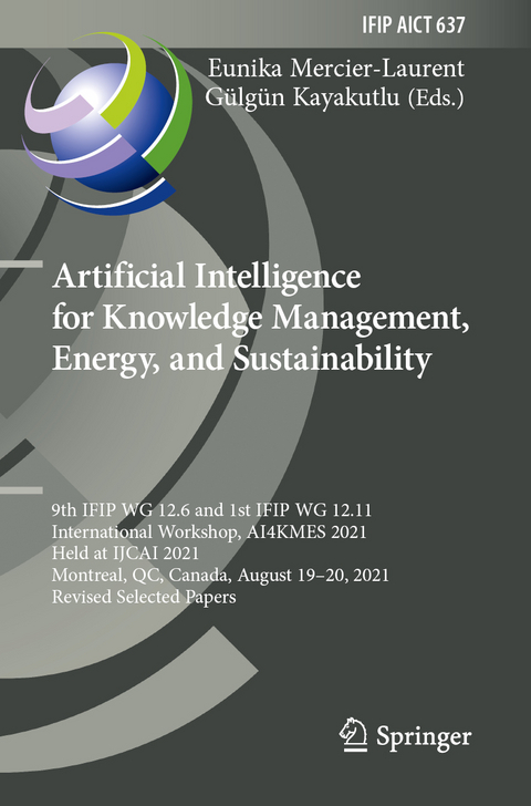 Artificial Intelligence for Knowledge Management, Energy, and Sustainability - 