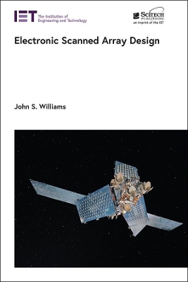 Electronic Scanned Array Design - John S. Williams
