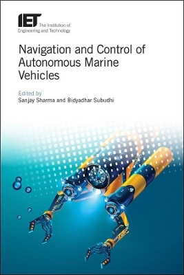 Navigation and Control of Autonomous Marine Vehicles - 