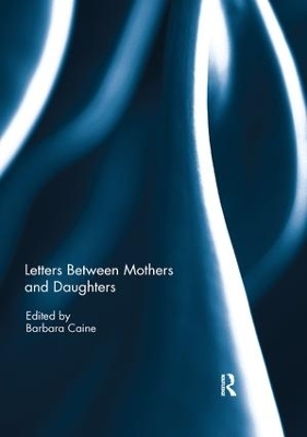Letters Between Mothers and Daughters - 