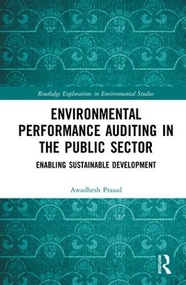 Environmental Performance Auditing in the Public Sector - Awadhesh Prasad