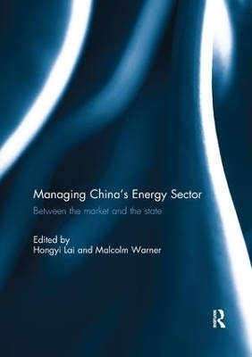 Managing China's Energy Sector - 