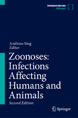 Zoonoses: Infections Affecting Humans and Animals - Sing, Andreas