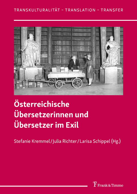 Österreichische Übersetzerinnen und Übersetzer im Exil - 