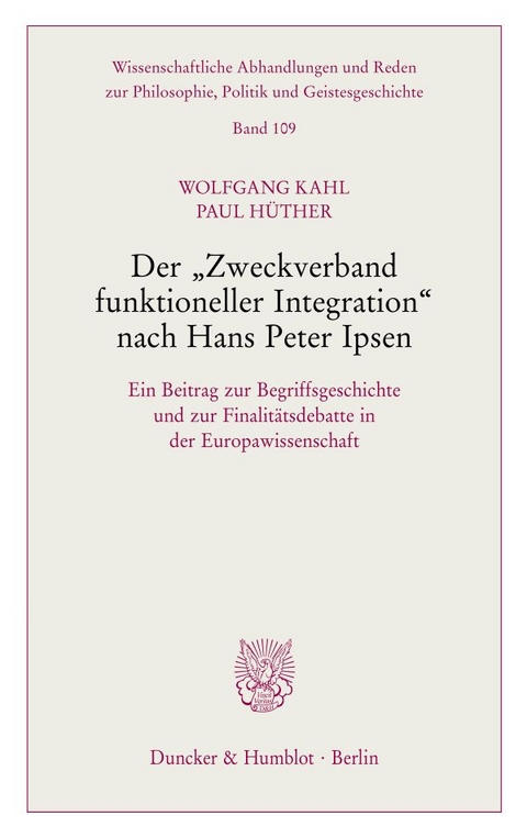 Der "Zweckverband funktioneller Integration" nach Hans Peter Ipsen. - Paul Hüther, Wolfgang Kahl