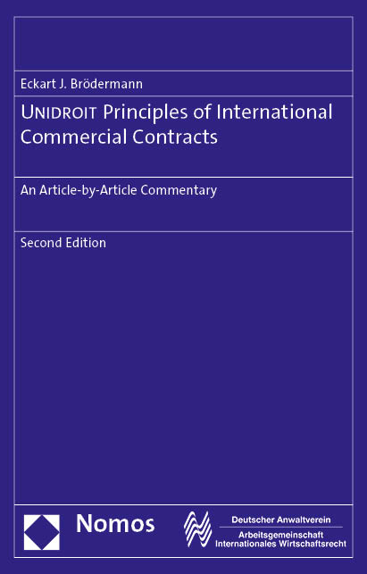UNIDROIT Principles of International Commercial Contracts - Eckart J. Brödermann