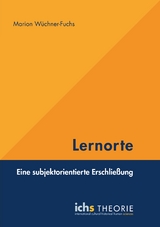 Lernorte - Marion Wüchner-Fuchs