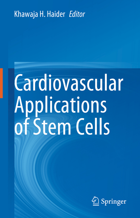 Cardiovascular Applications of Stem Cells - 