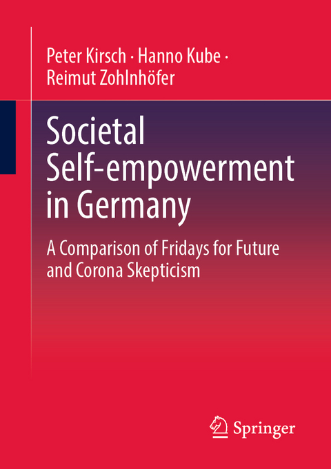 Societal Self-empowerment in Germany - Peter Kirsch, Hanno Kube, Reimut Zohlnhöfer