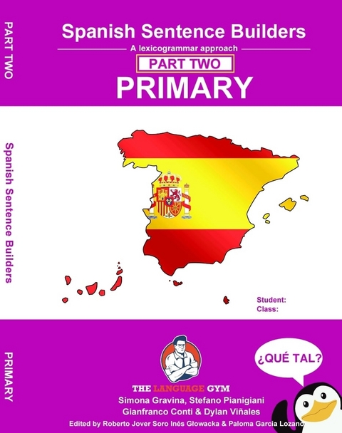 Primary Spanish Part 2 - Sentence Builder - Conti Dr. Gianfranco
