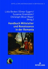 Handbuch Mittelalter und Renaissance in der Romania - 