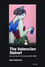 The Valencian Sainet - Olga Celda Real