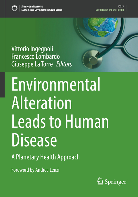 Environmental Alteration Leads to Human Disease - 