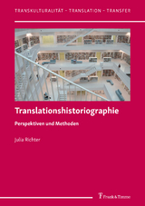 Translationshistoriographie - Julia Richter