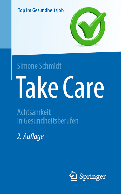 Take Care - Simone Schmidt