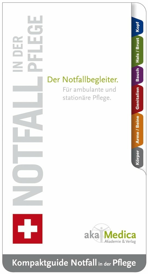 Kompaktguide Notfall in der Pflege - Judith Forst, Jan Tareq Forst