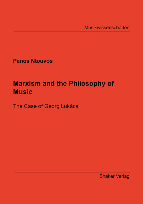 Marxism and the Philosophy of Music - Panos Ntouvos