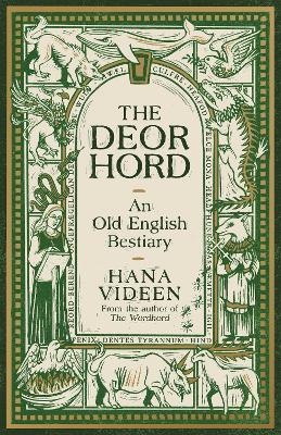 The Deorhord: An Old English Bestiary - Hana Videen