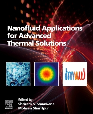 Nanofluid Applications for Advanced Thermal Solutions - 