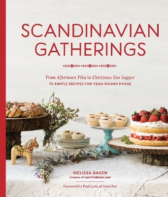 Scandinavian Gatherings - Melissa Bahen