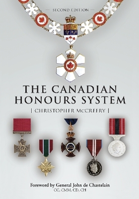 The Canadian Honours System - Christopher McCreery