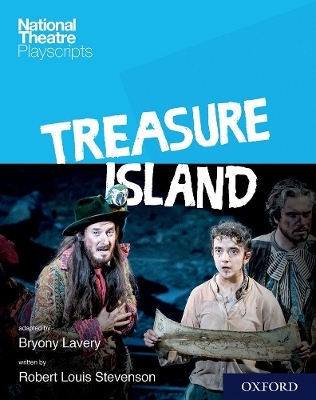 National Theatre Playscripts: Treasure Island -  Lavery,  Stevenson