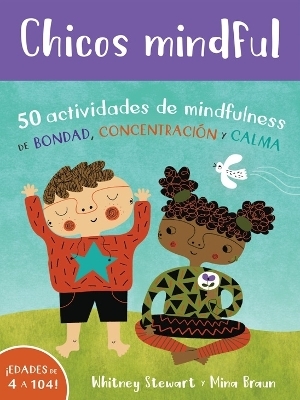 Chicos mindful - Whitney Stewart