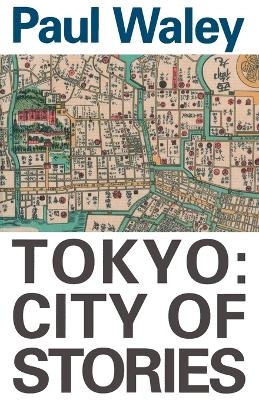 Tokyo - Paul Waley