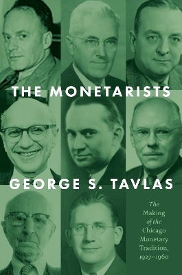 The Monetarists - George S. Tavlas