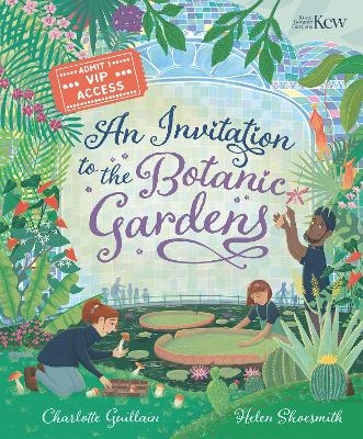 An Invitation to the Botanic Gardens - Charlotte Guillain